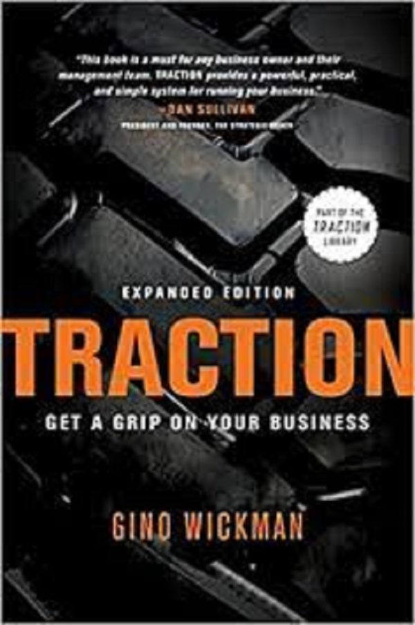 Traction: Get A Grip On Your Business Book By Gino Wickman